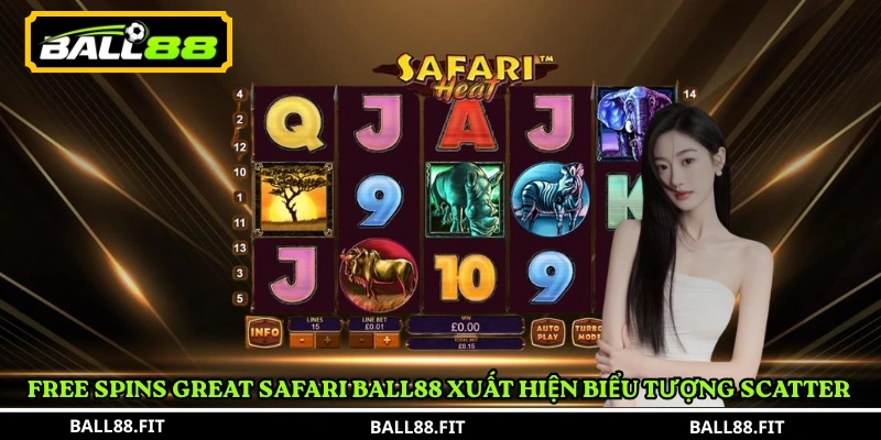 Great Safari Ball88 – Game Slot Hoang Dã Hấp Dẫn 4 Free Spins Great Safari Ball88 xuất hiện biểu tượng Scatter